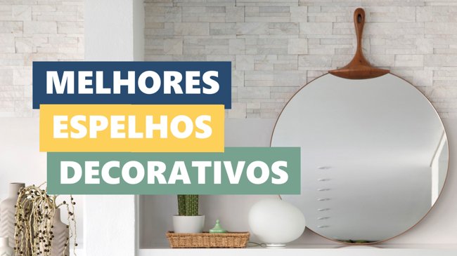 Melhores Espelhos Decorativos para Quarto e Sala
