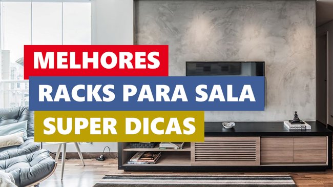 Melhores Ideias Rack para Sala