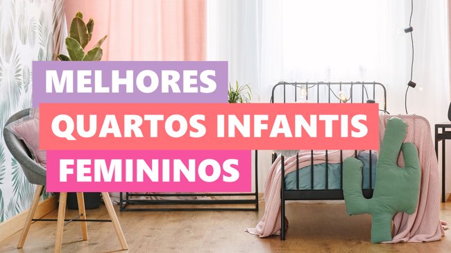 Melhores Ideias Quarto Infantil Feminino