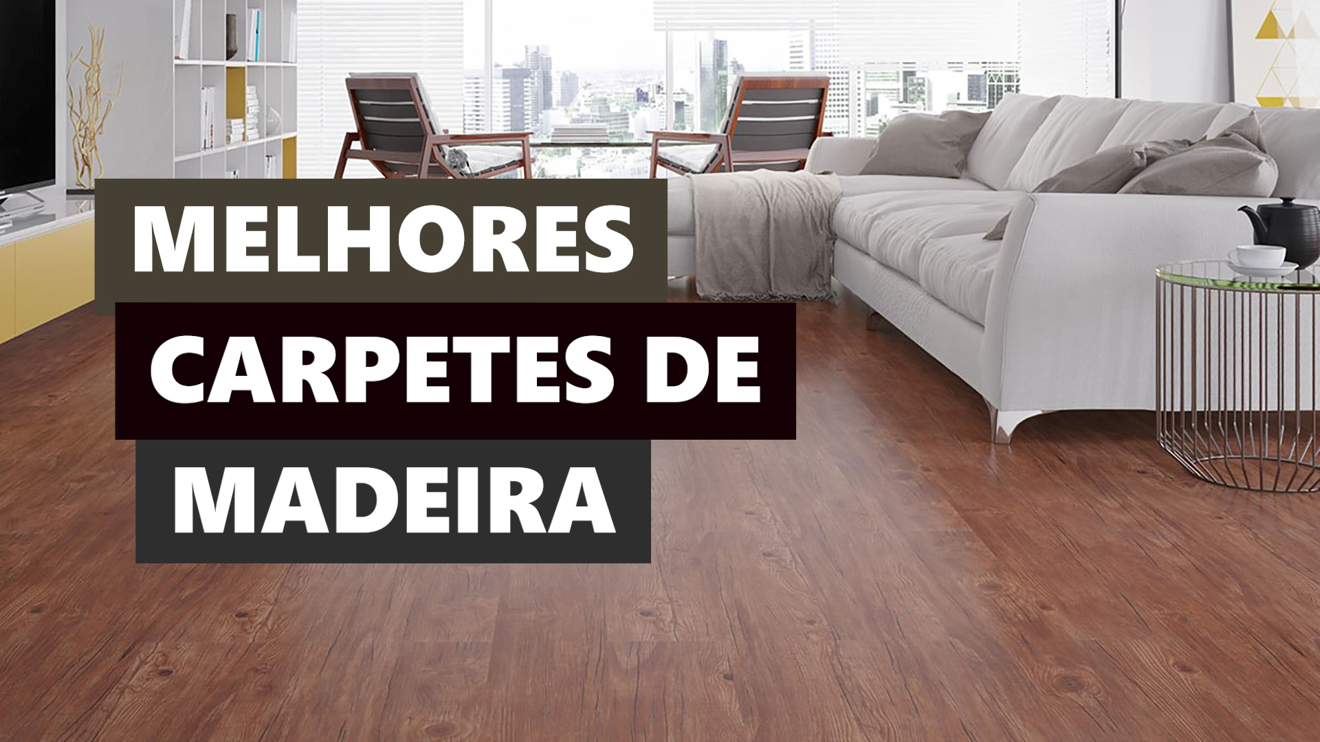 Melhores Ideias Carpete de Madeira