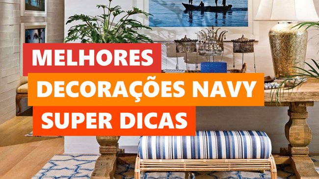 Melhores Ideias Decoração Navy