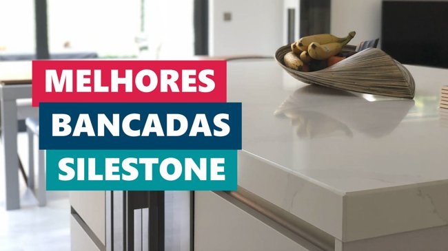 Melhores Ideias Bancada Silestone