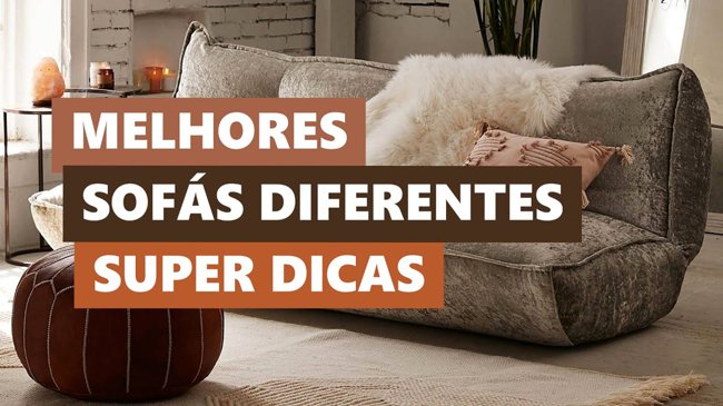 Melhores Ideias Sofás Diferentes