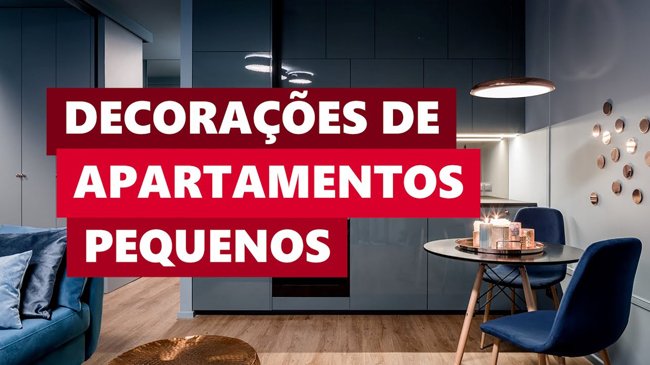 Melhores Ideias Decoração de Apartamento Pequeno