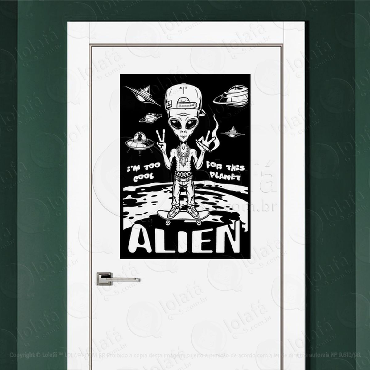 alien eu sou legal demais para esse planeta adesivos alienígenas intergalácticos mod:203