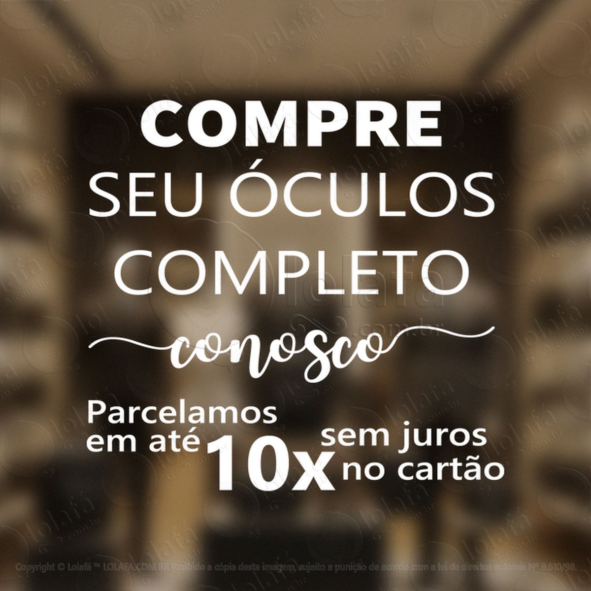Óculos Completo Conosco Promoção Loja Adesivos Para Vitrine Ótica Mod:36