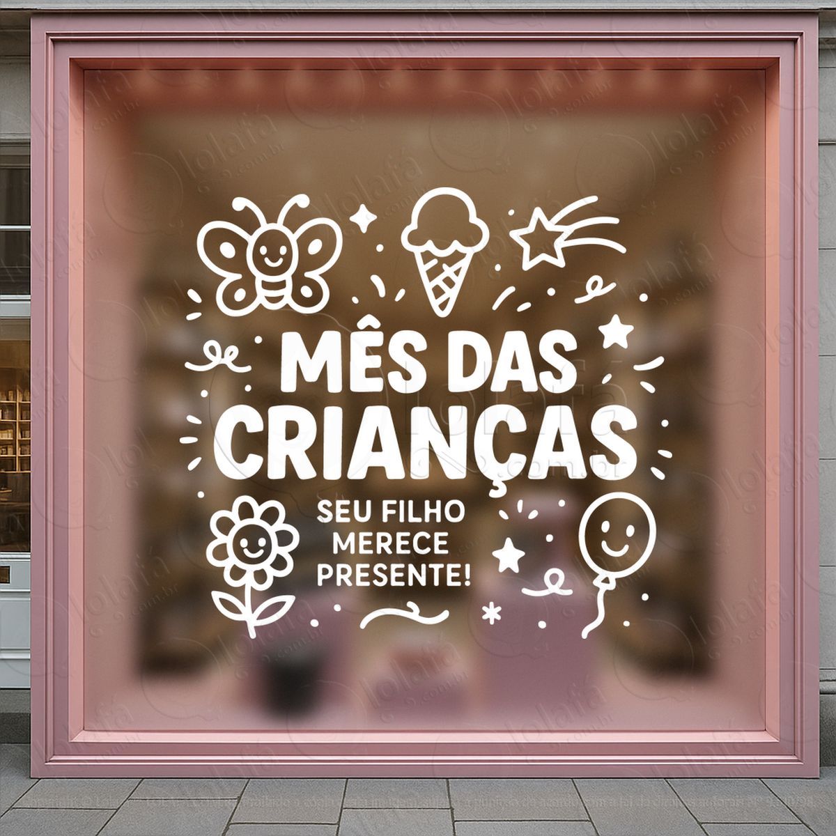 seu filho merece presente adesivos para vitrine dia das crianças mod:79