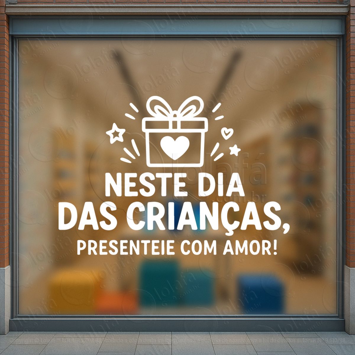 presenteie com amor promoção loja adesivos para vitrine dia das crianças mod:91