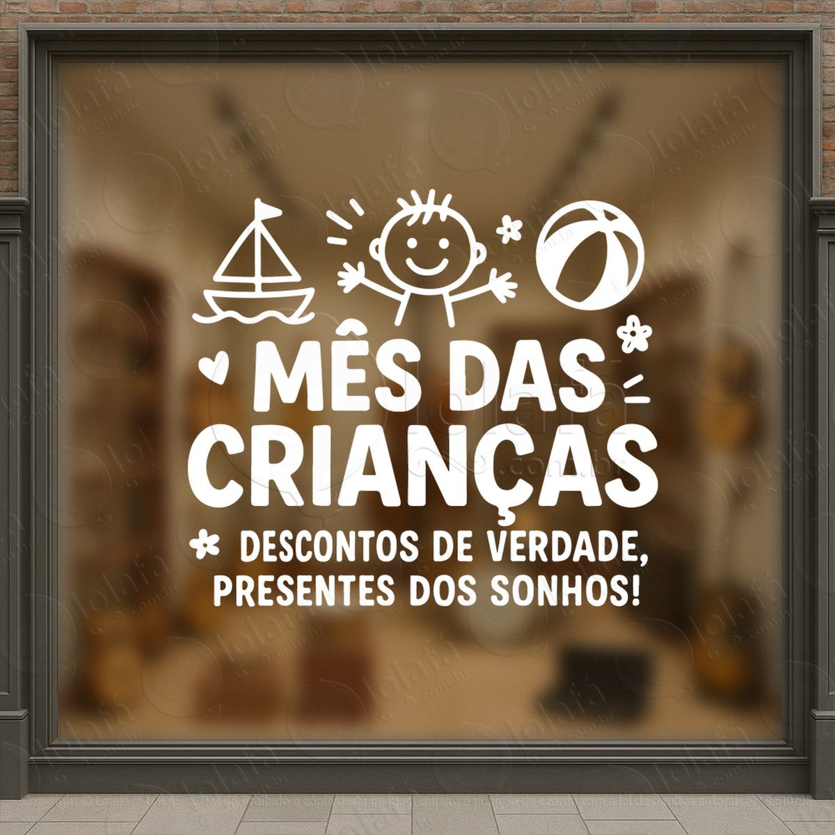 Descontos de Verdade Presentes dos Sonhos Adesivos Para Vitrine Dia Das Crianças Mod:103