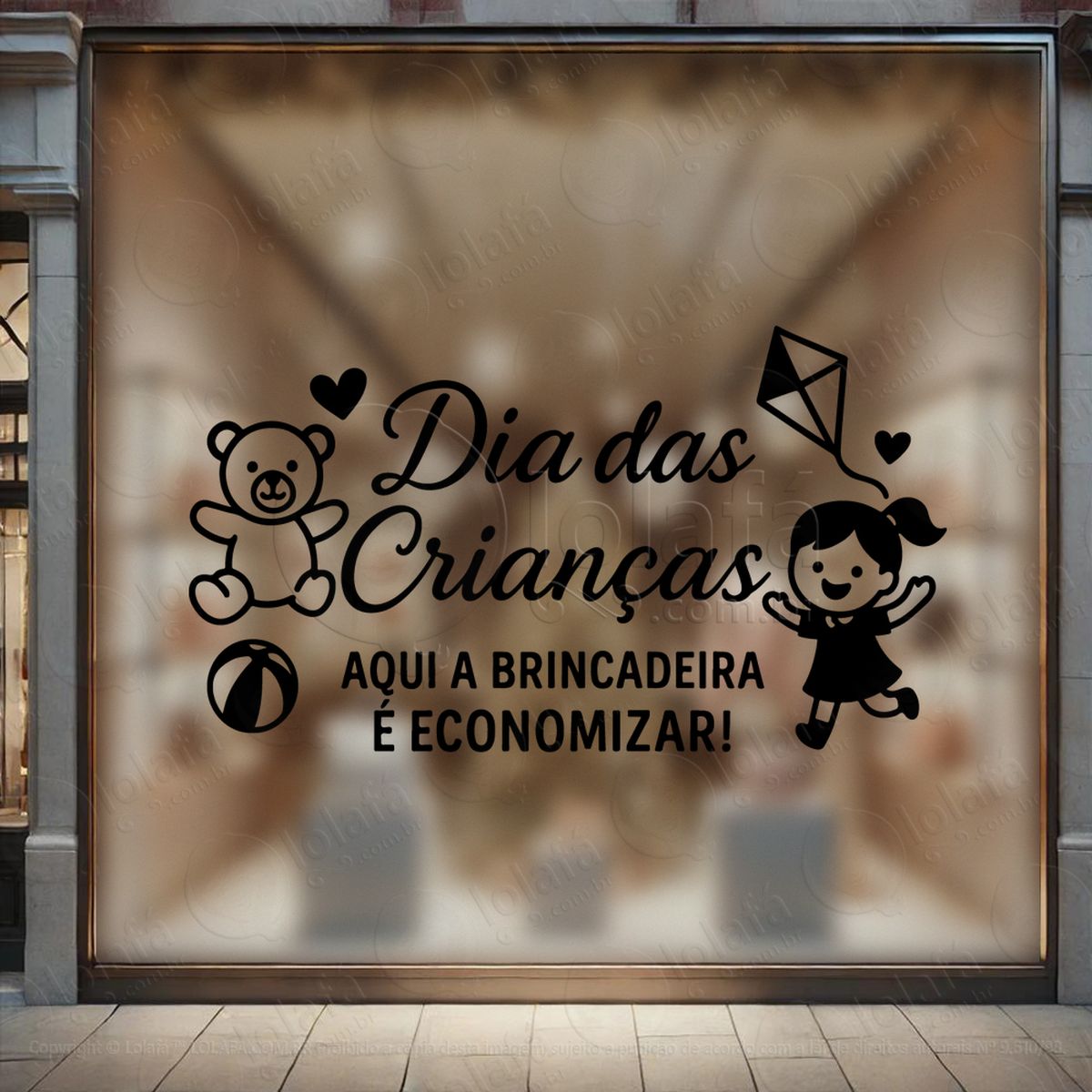 Aqui a Brincadeira é Economizar Adesivos Para Vitrine Dia Das Crianças Mod:106