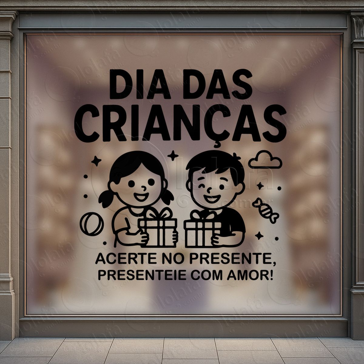 acerte no presente presenteie com amor adesivos para vitrine dia das crianças mod:112