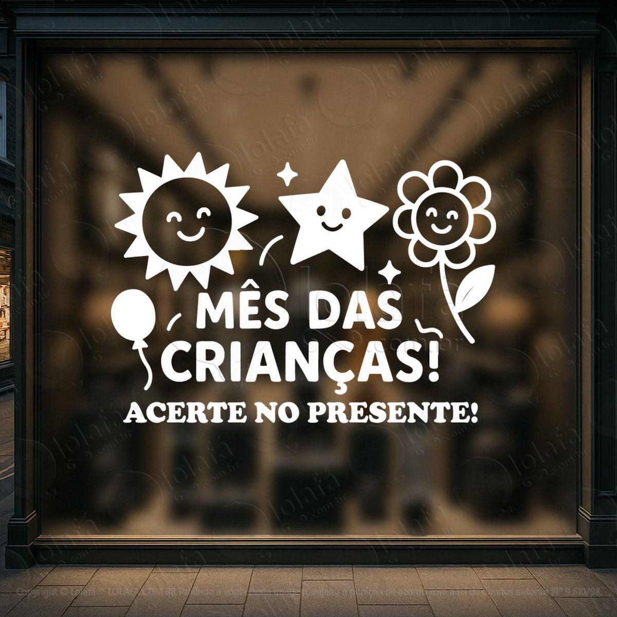Acerte no Presente Decoração Loja Adesivos Para Vitrine Dia Das Crianças Mod:125