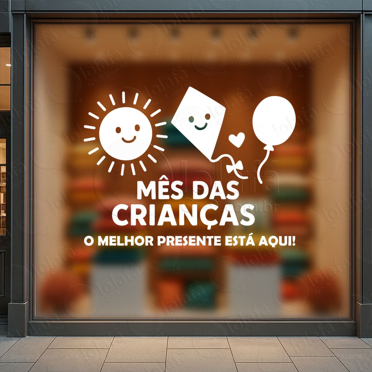 O Melhor Presente Está Aqui Adesivos Para Vitrine Dia Das Crianças Mod:126