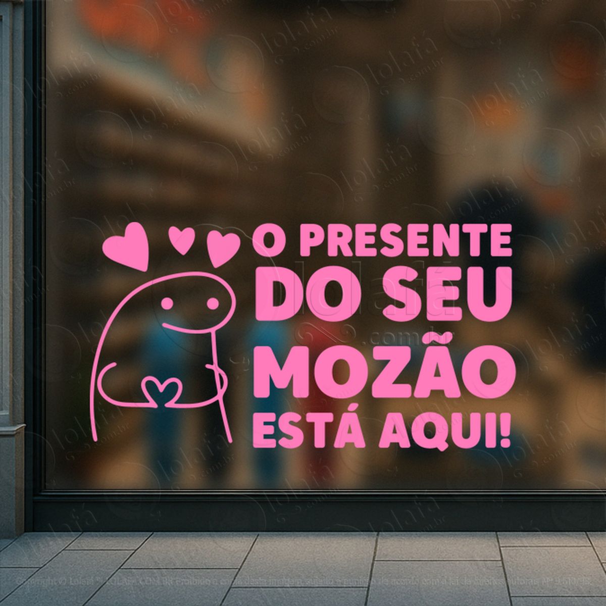 o presente do seu mozão está aqui adesivos para vitrine dia dos namorados mod:600