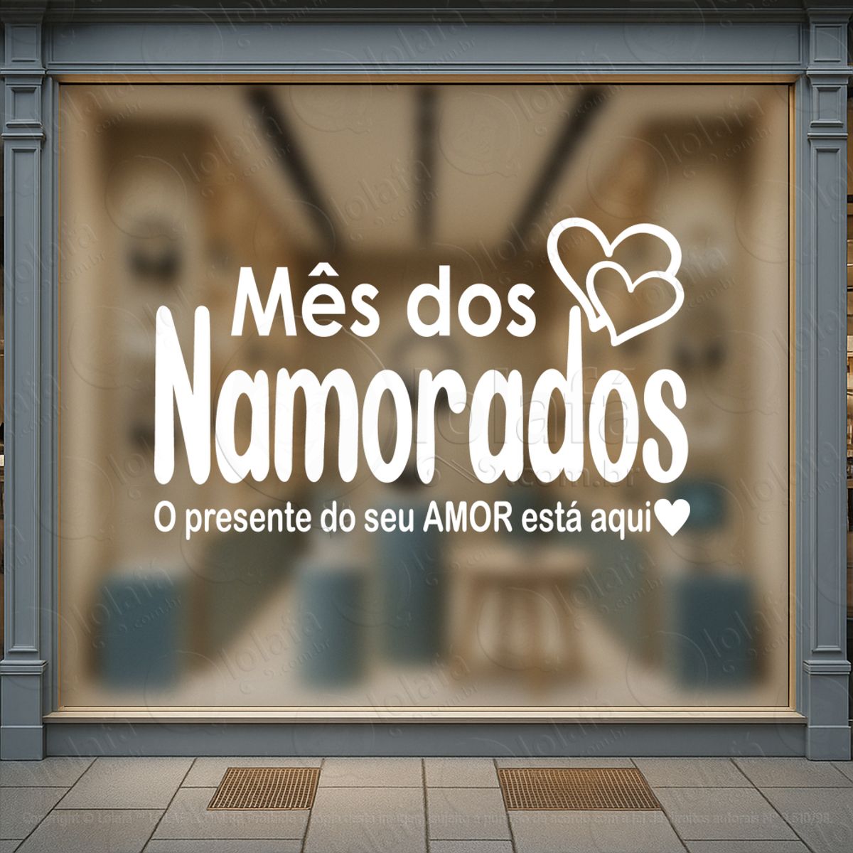 O Presente Do Seu Amor Está Aqui Adesivos Para Vitrine Dia Dos Namorados Mod:622