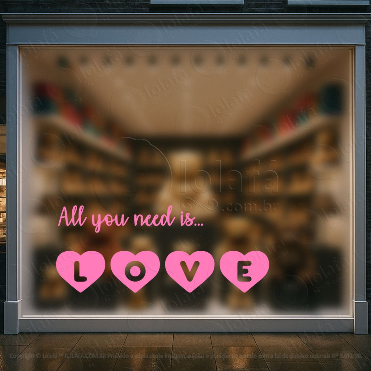 all you need is love decoração loja adesivos para vitrine dia dos namorados mod:630
