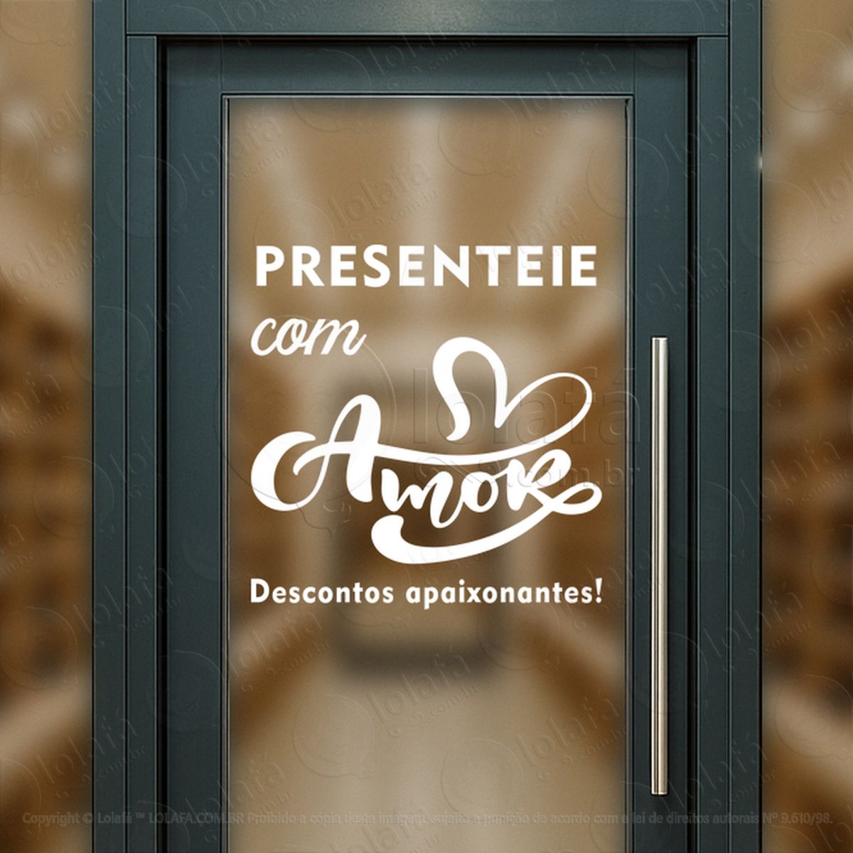 presenteie com amor descontos apaixonantes adesivos para vitrine dia dos namorados mod:670