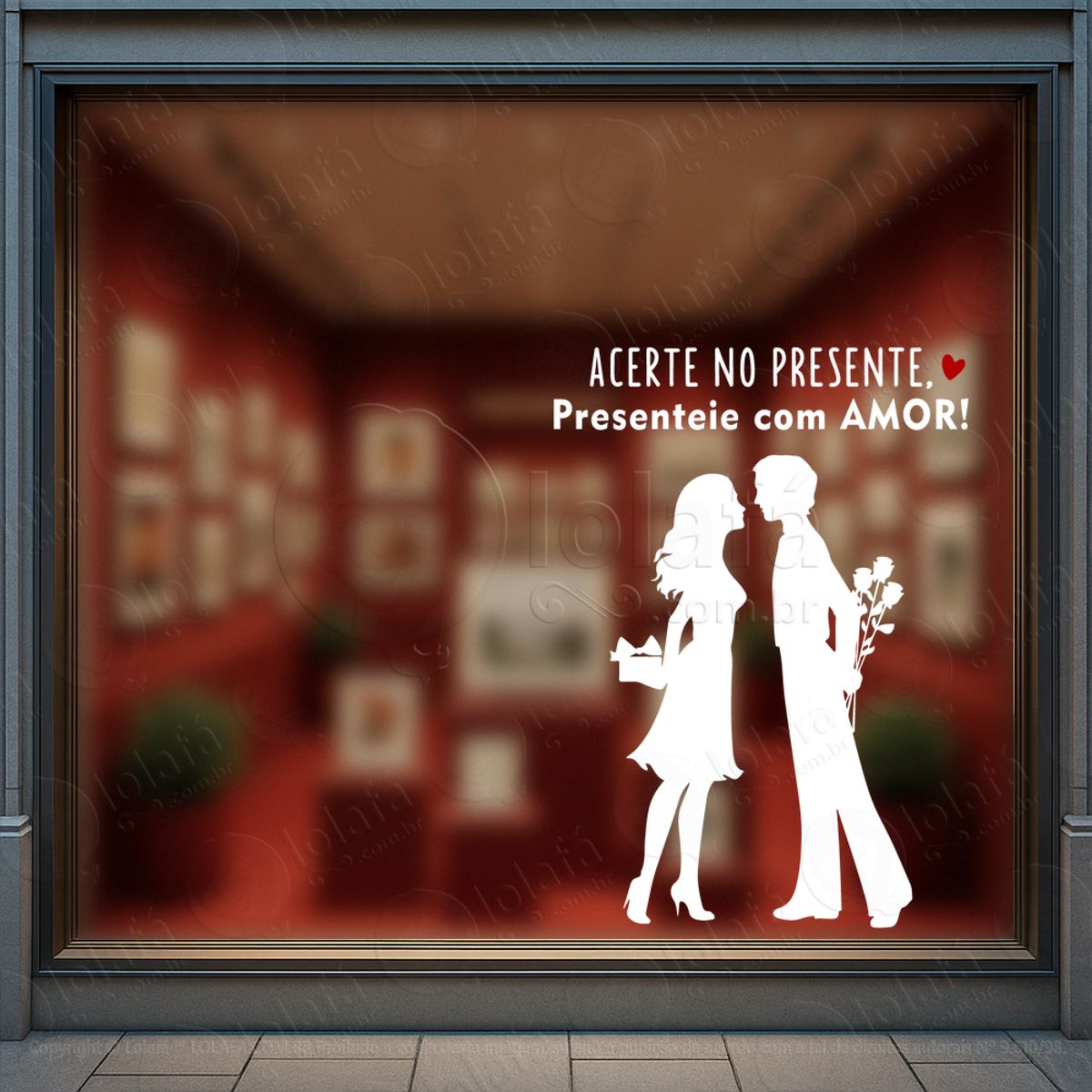 Acerte No Presente Presenteie Com Amor Adesivos Para Vitrine Dia Dos Namorados Mod:678