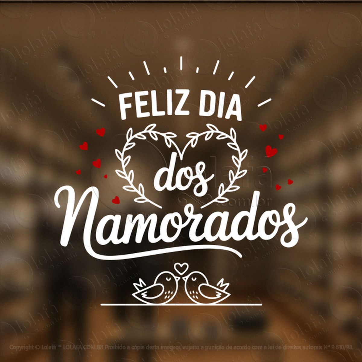 feliz dia dos namorados loja fachada adesivos para vitrine dia dos namorados mod:693