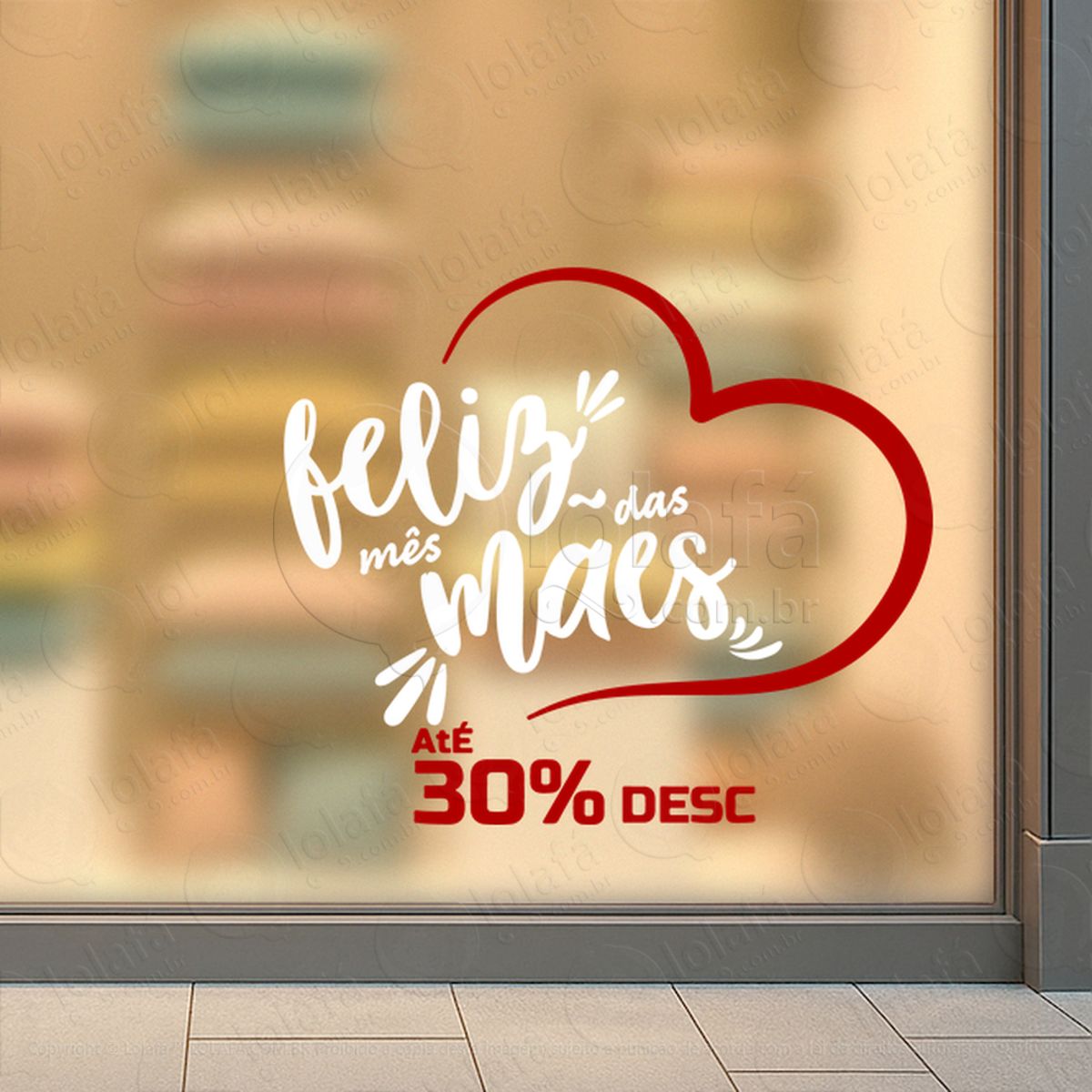 mês das mães decoração loja adesivos para vitrine dia das mães mod:715