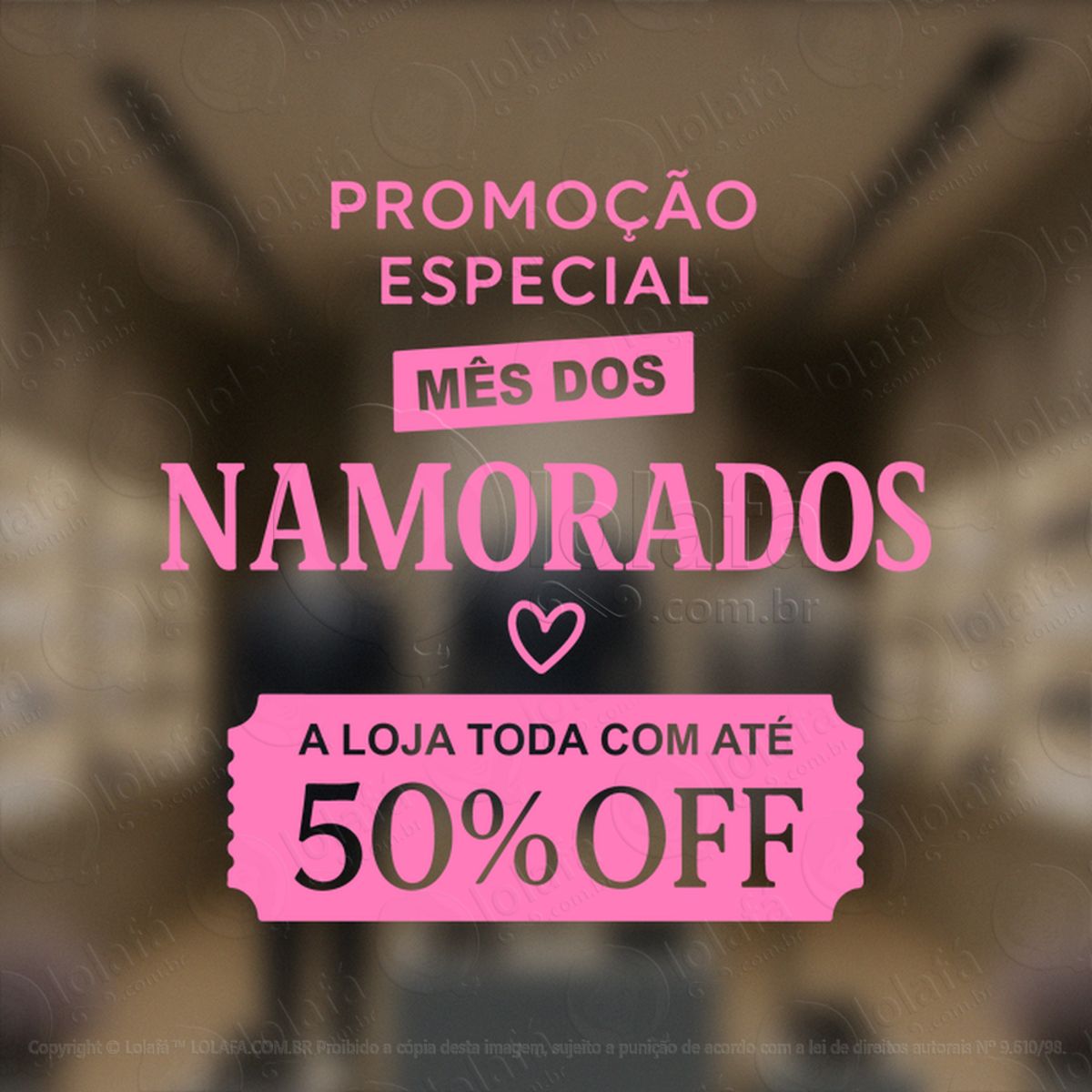 mês dos namorados decoração loja adesivos para vitrine dia dos namorados mod:736