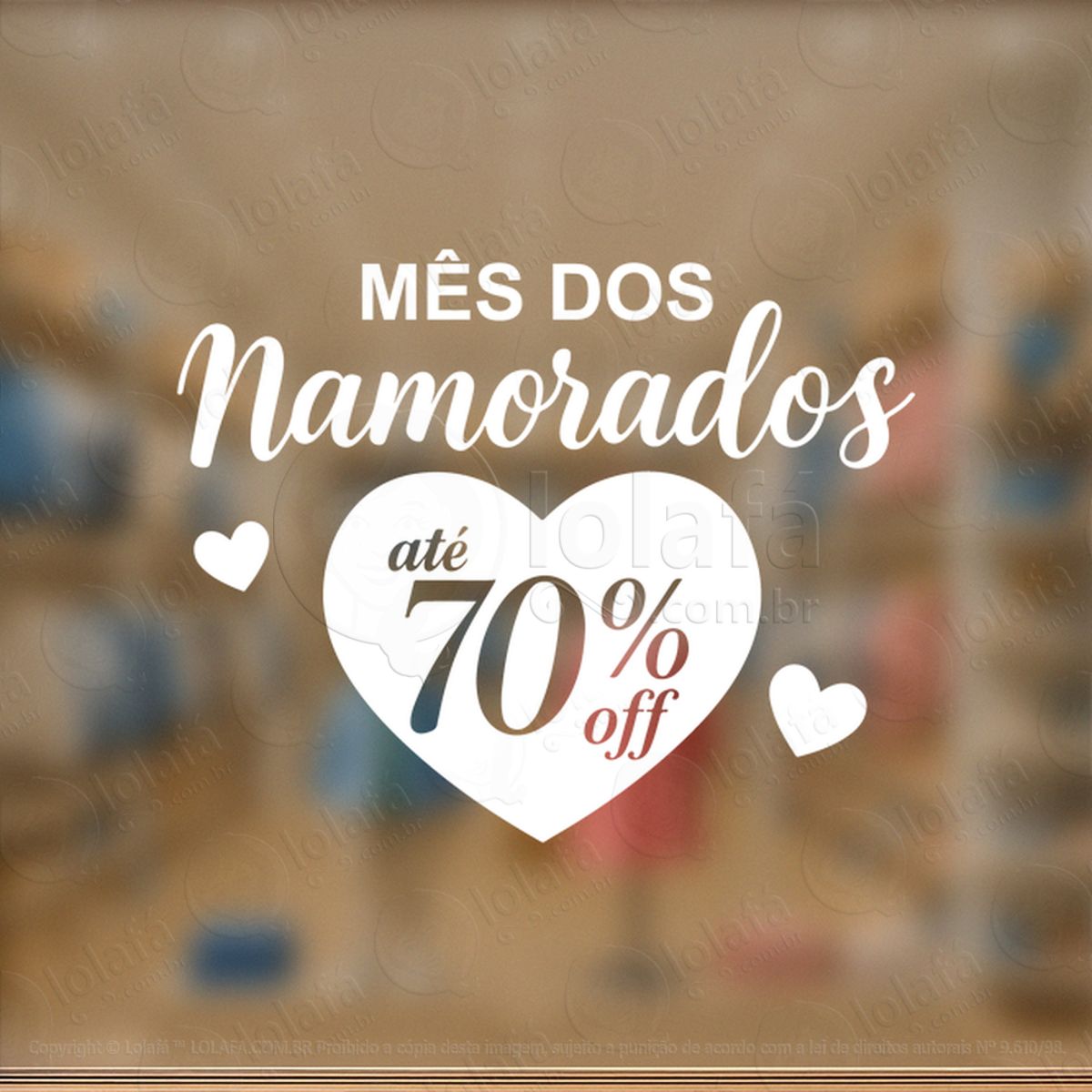 mês dos namorados decoração loja adesivos para vitrine dia dos namorados mod:745