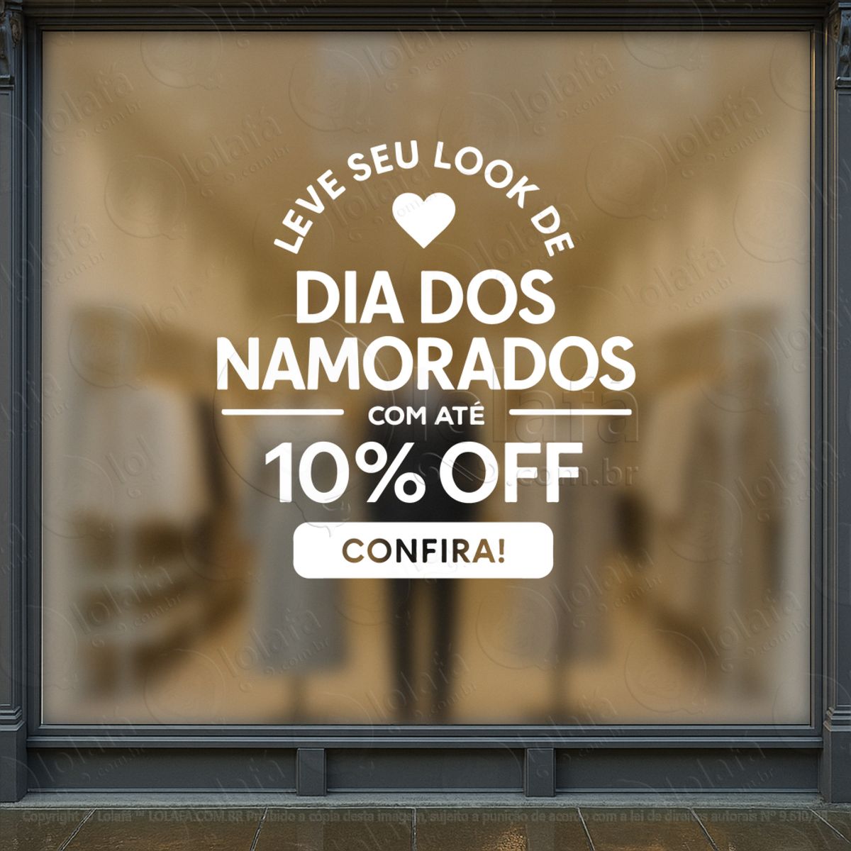 look dia dos namorados decoração loja adesivos para vitrine dia dos namorados mod:750