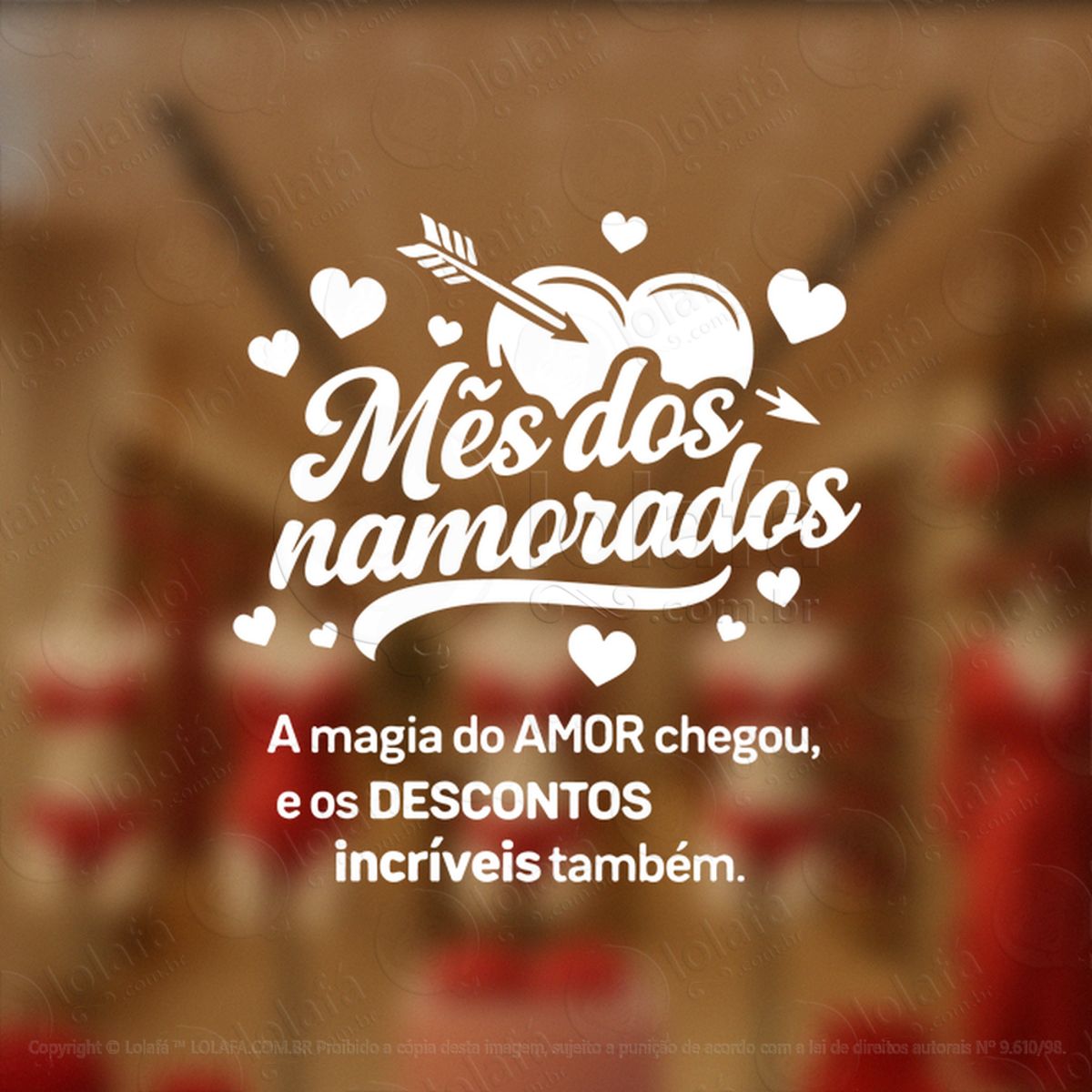 promoção mês dos namorados decoração loja adesivos para vitrine dia dos namorados mod:787