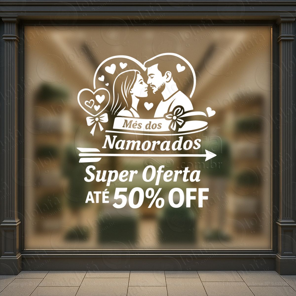 Promoção Mês Dos Namorados Decoração Loja Adesivos Para Vitrine Dia Dos Namorados Mod:809