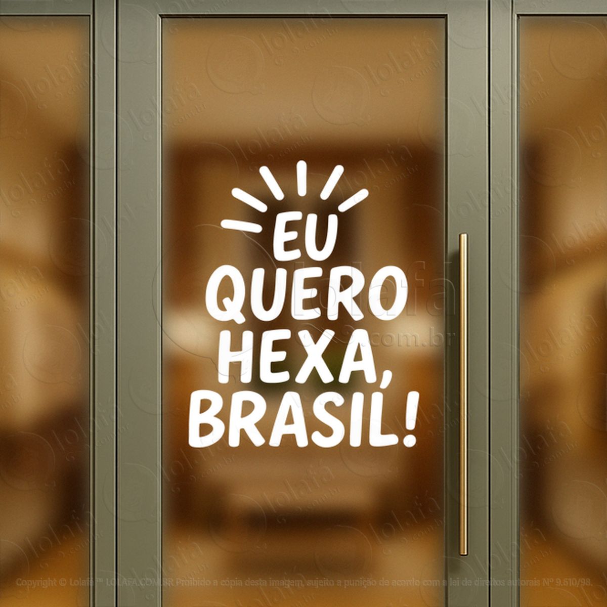 Eu Quero Hexa Brasil Adesivos Para Vitrine Copa Mod:871