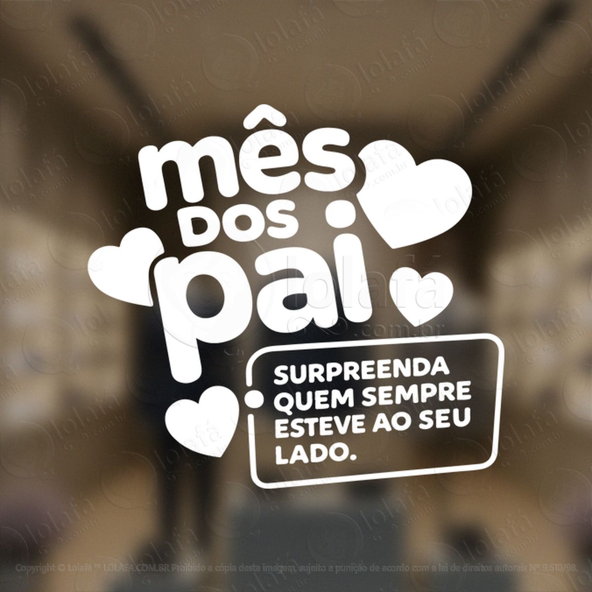 mês dos pais promoção decoração loja adesivos para vitrine dia dos pais mod:903