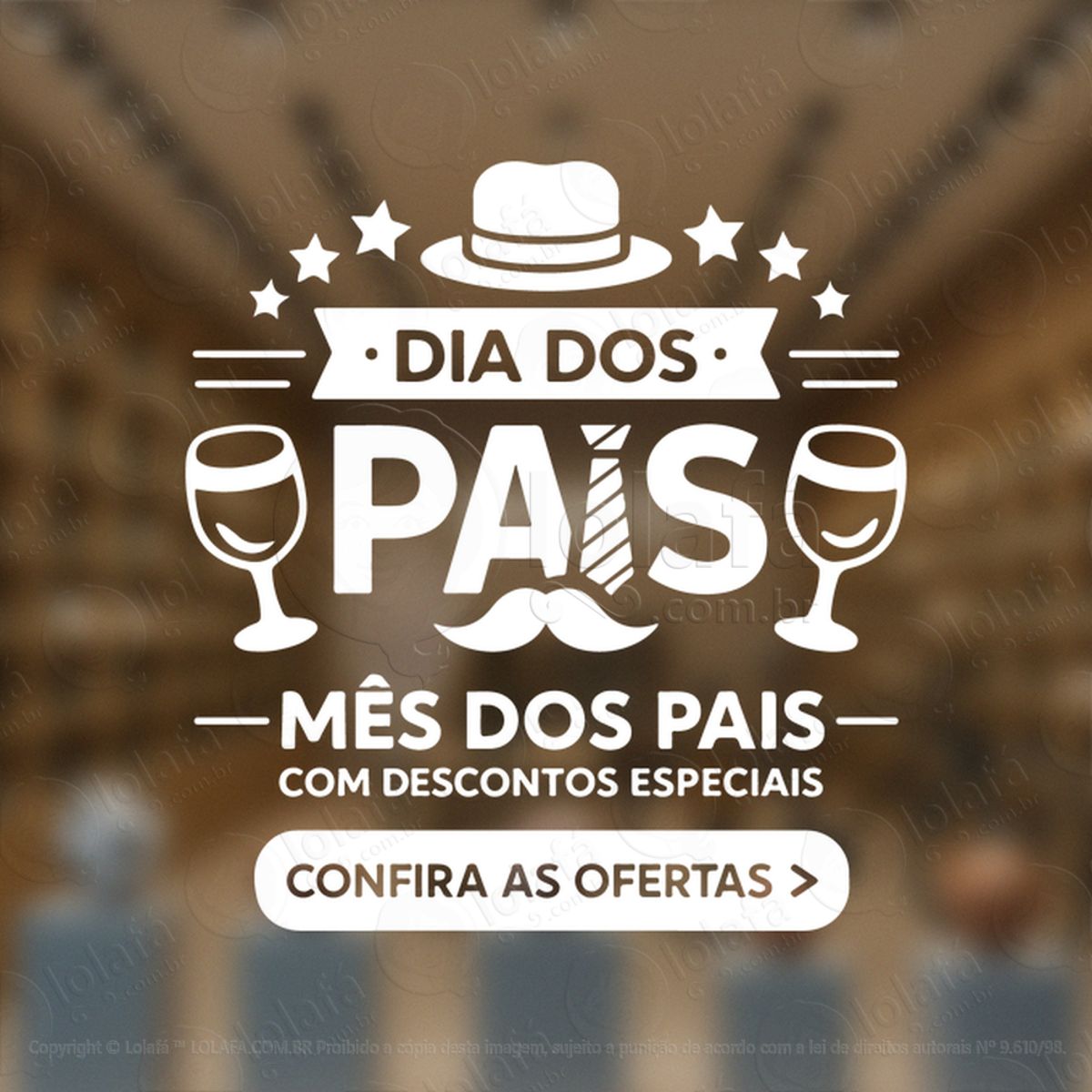 mês dos pais promoção decoração loja adesivos para vitrine dia dos pais mod:943