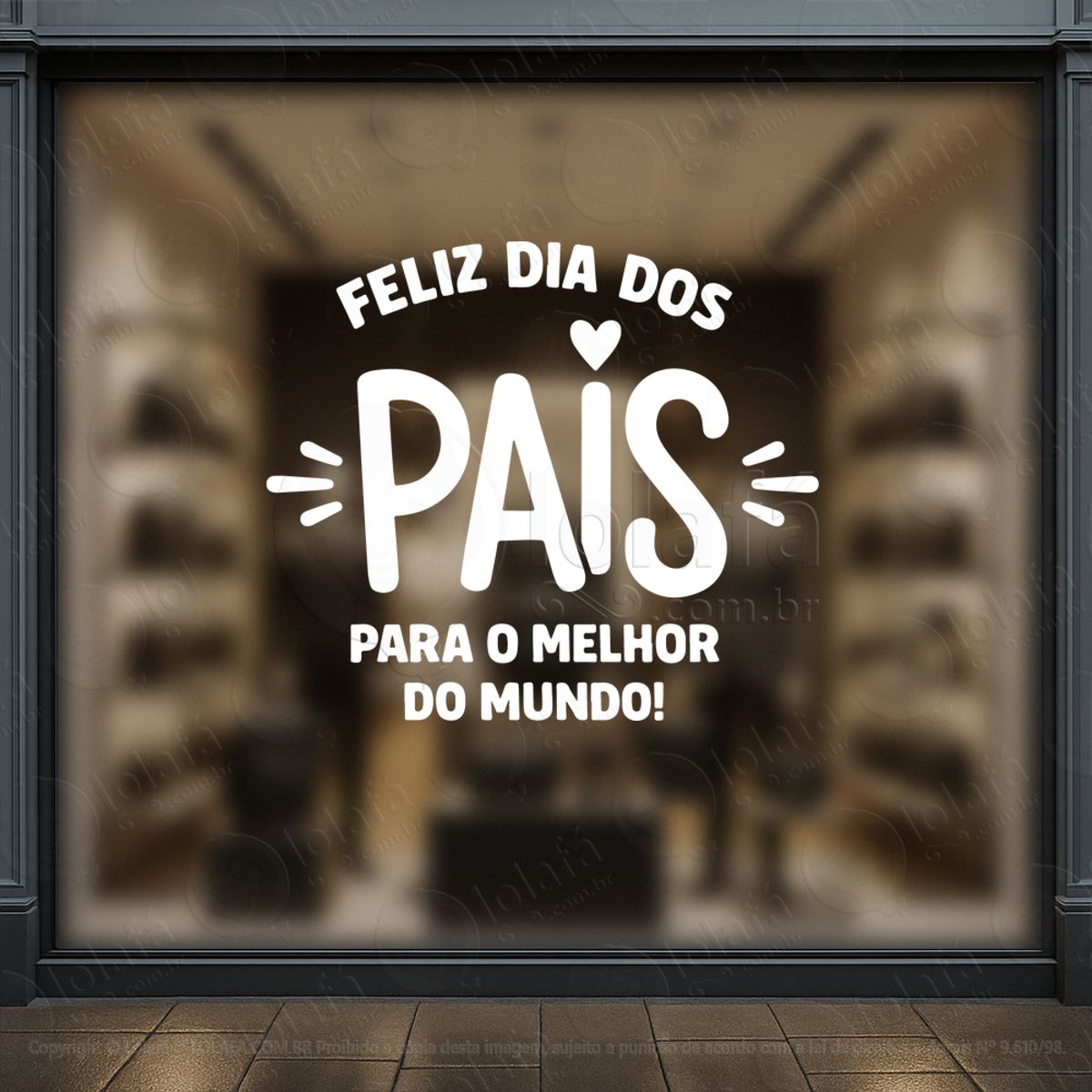 feliz dia dos pais decoração loja adesivos para vitrine dia dos pais mod:945