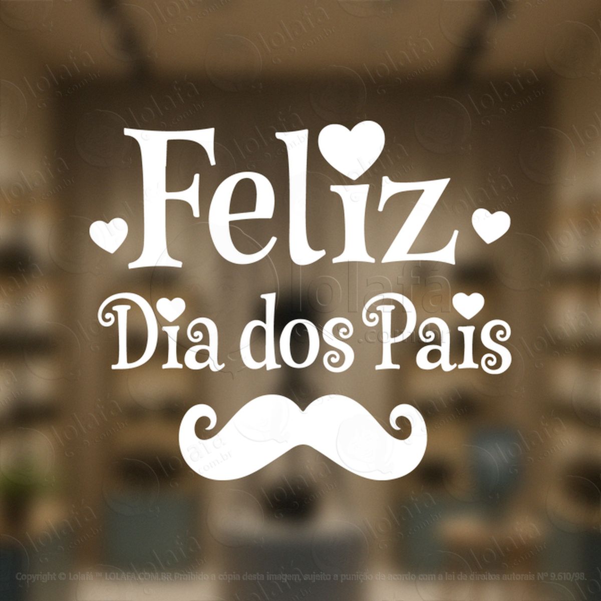 feliz dia dos pais decoração loja adesivos para vitrine dia dos pais mod:946