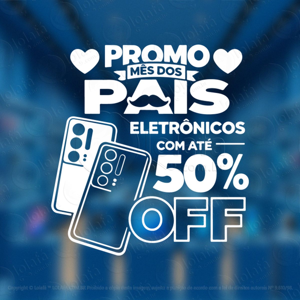 mês dos pais promo eletrônicos decoração loja adesivos para vitrine dia dos pais mod:994