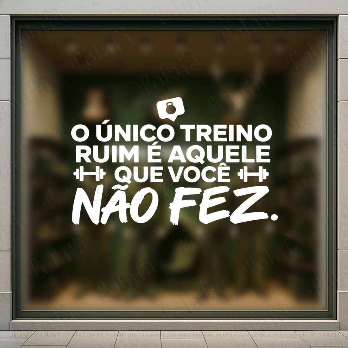 treino ruim É aquele que não fez adesivos para vitrine academia mod:1103
