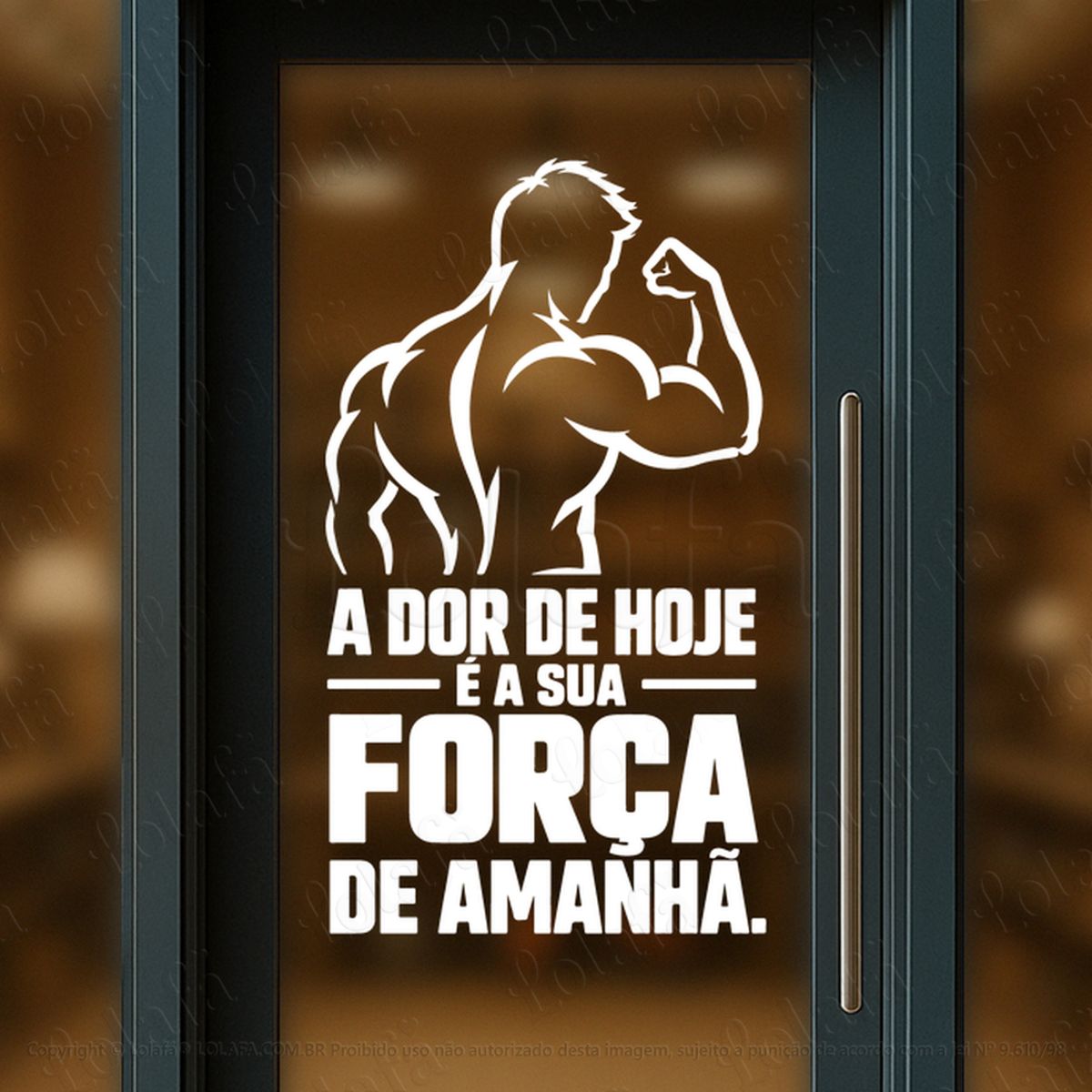 dor de hoje força amanhã adesivos para vitrine academia mod:1183