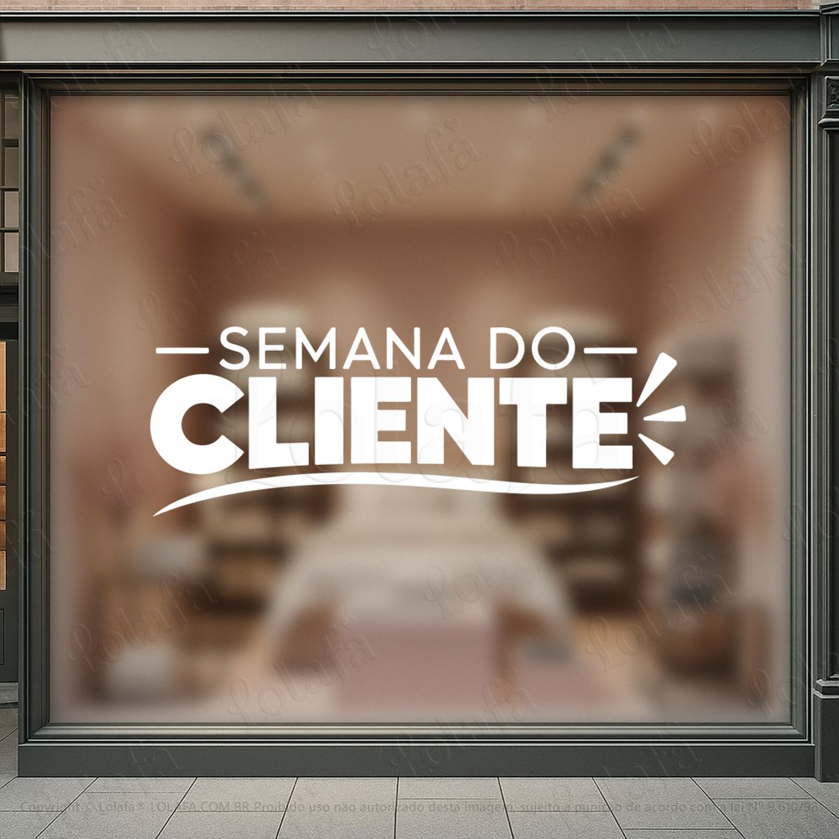 frase semana do cliente adesivos para vitrine mod:1240