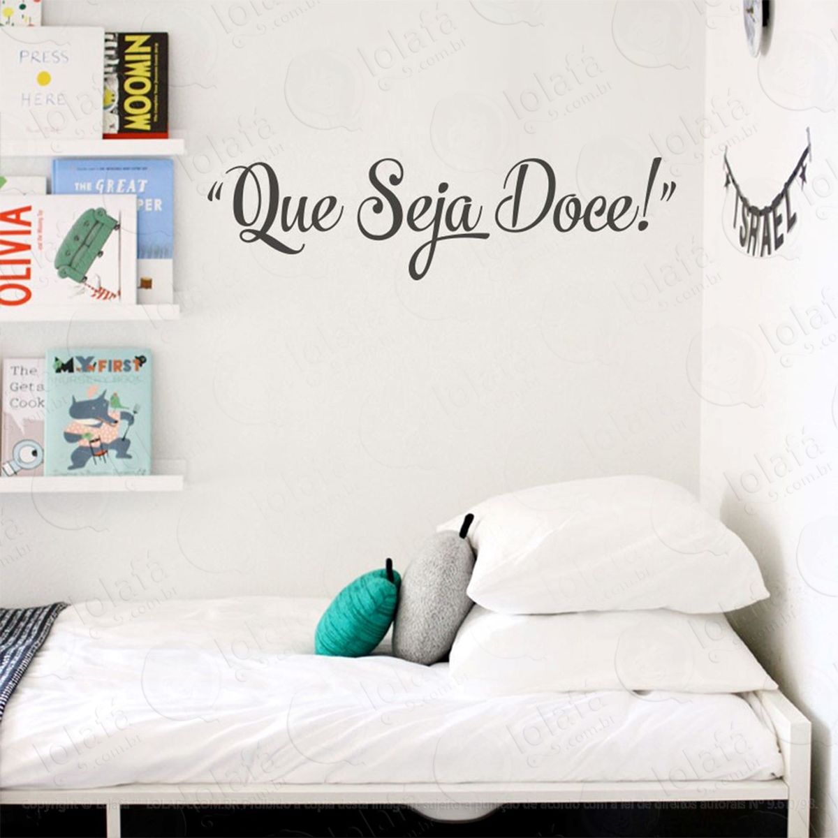 Que Seja Doce Adesivo de Parede Frase Personalizada para Sala, Quarto, Porta e Vidro - Mod:87