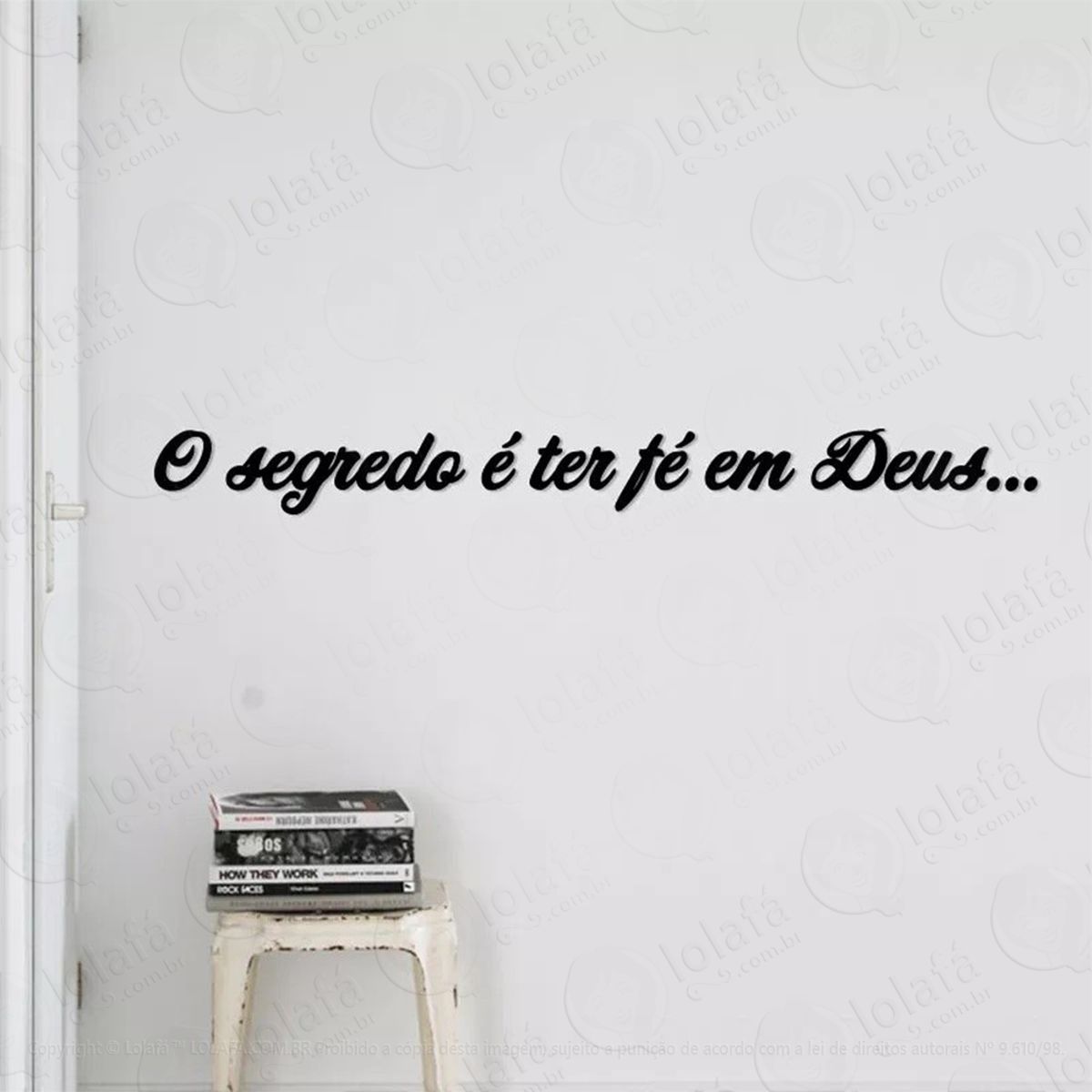 o segredo É ter fé adesivos de parede frases mod:254