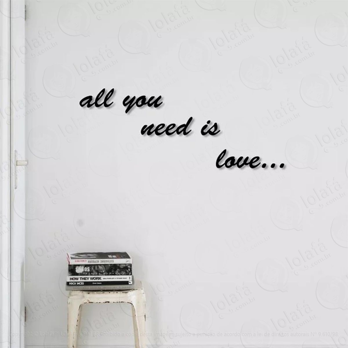 all you need is love adesivo de parede frase personalizada para sala, quarto, porta e vidro mod:258