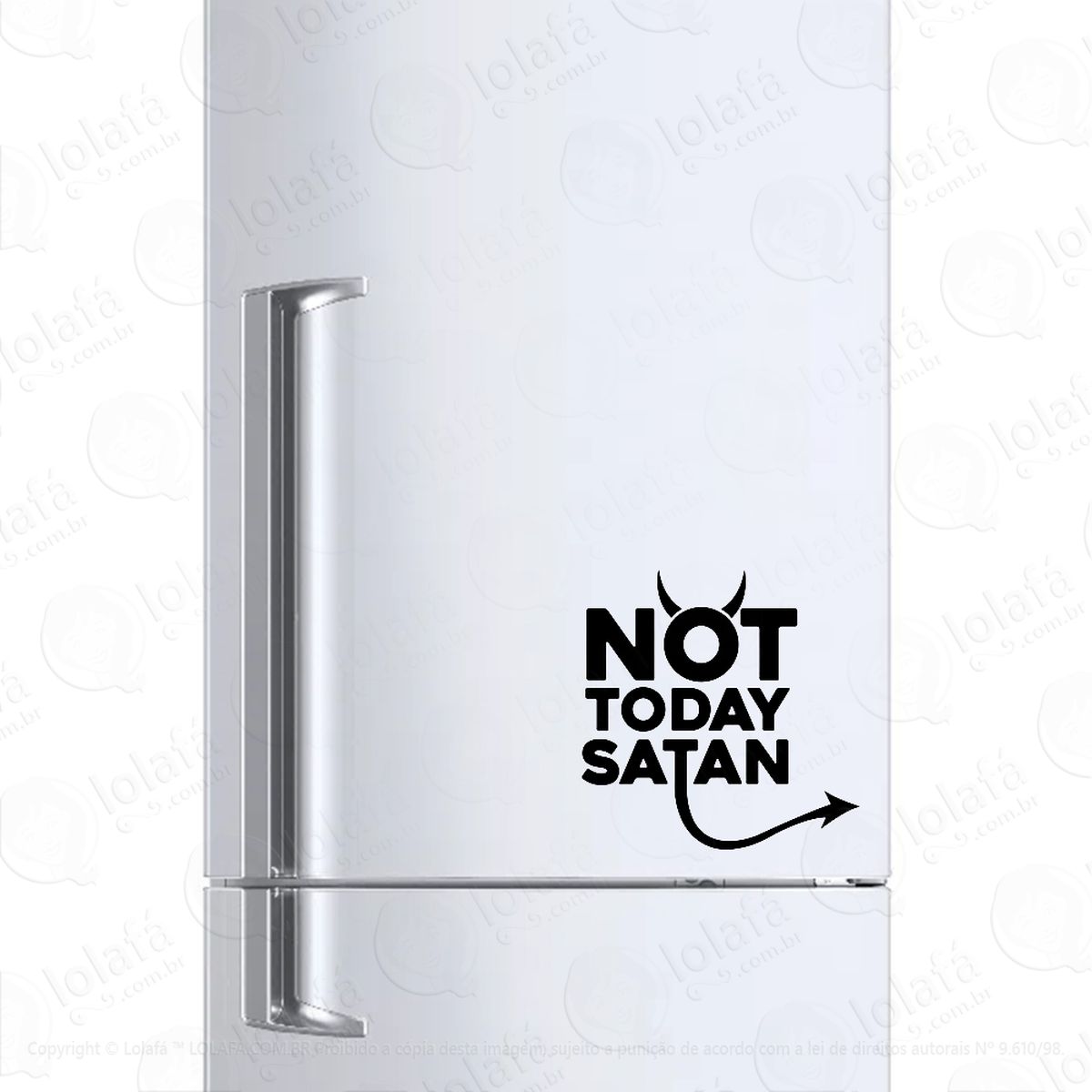 Adesivo Para Geladeira Not Today Satan Adesivos Para Geladeira Mod:487