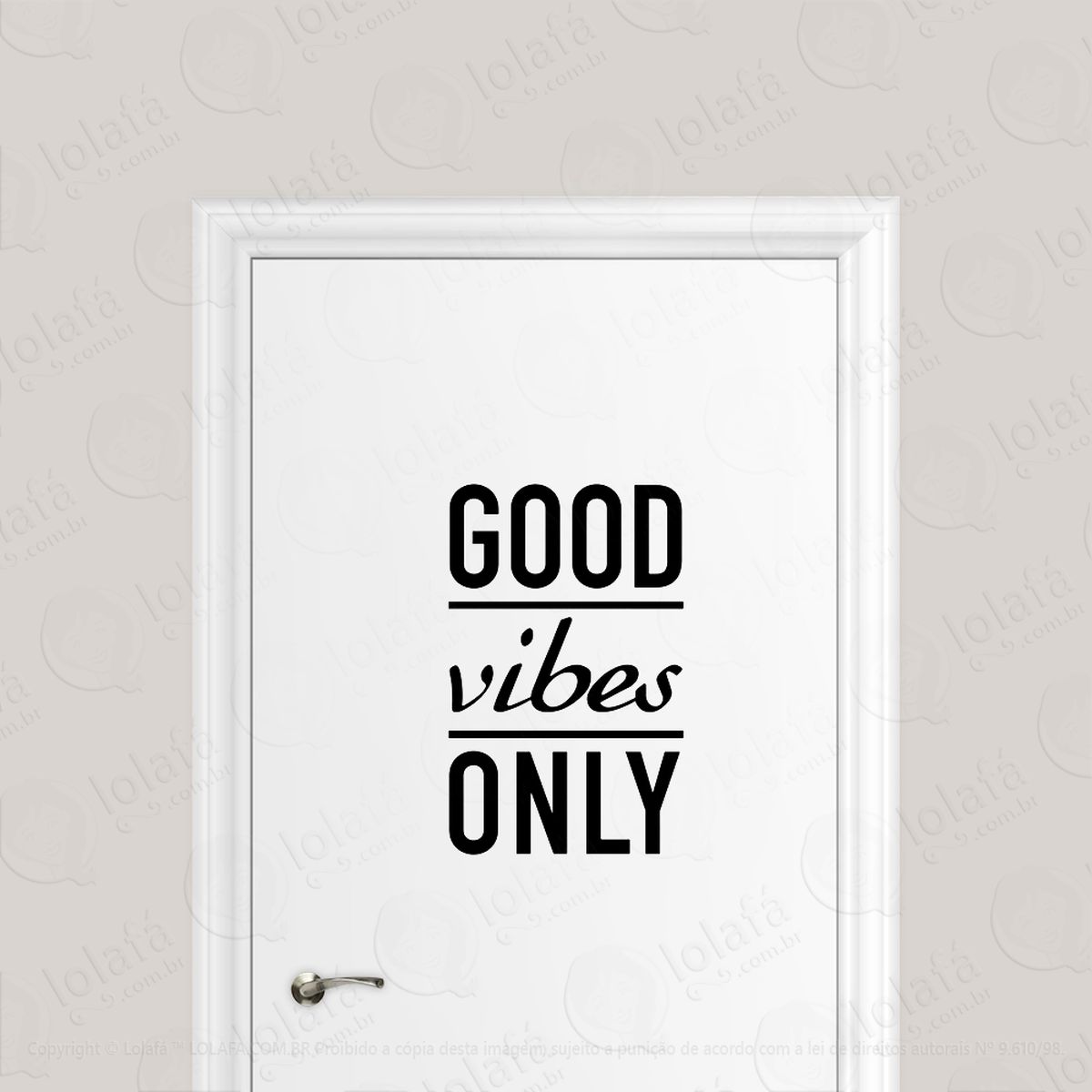 adesivo para porta good vibes only adesivos para porta mod:1792