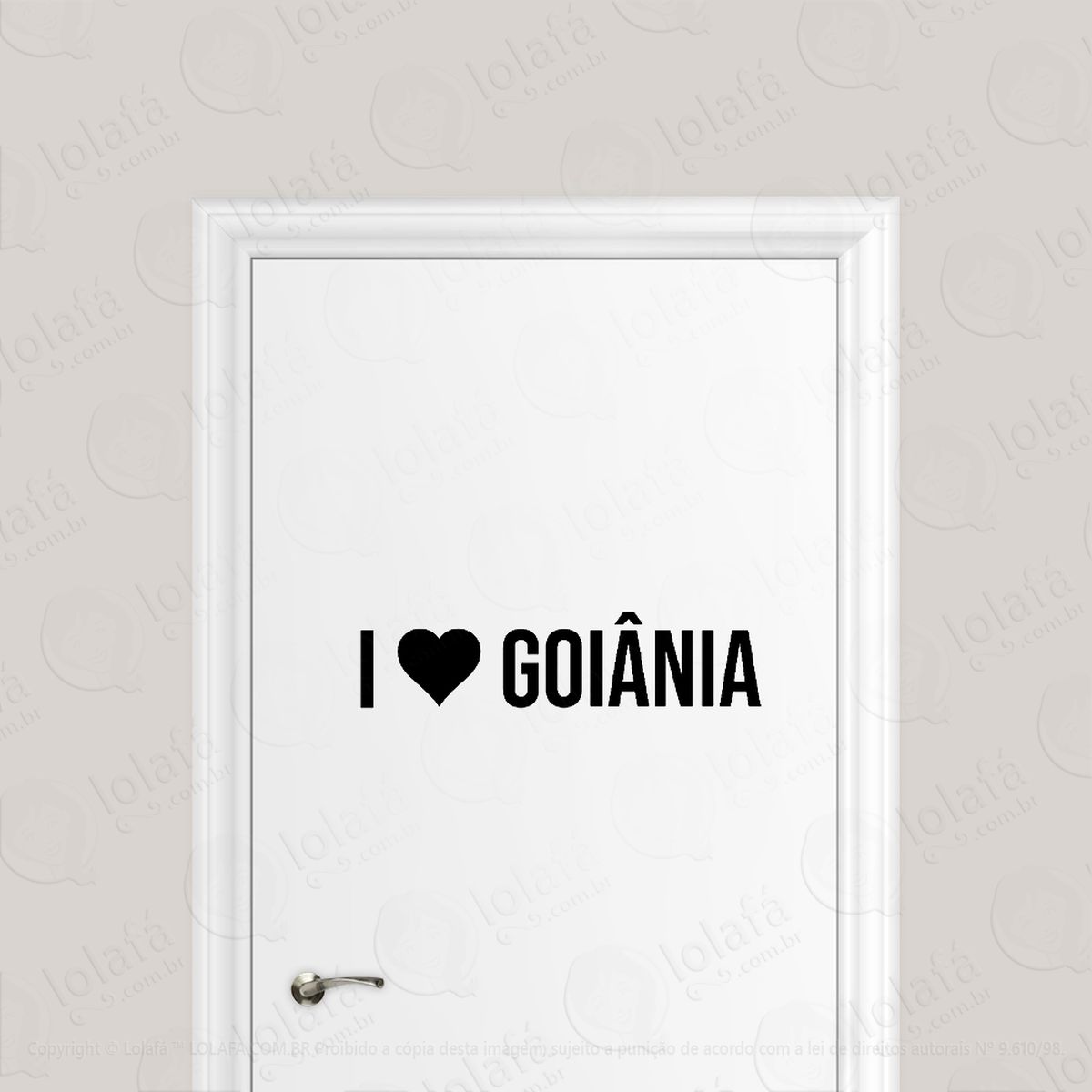 Adesivo Para Porta Eu Amo Goiânia - I Love Goiânia Mod:1916