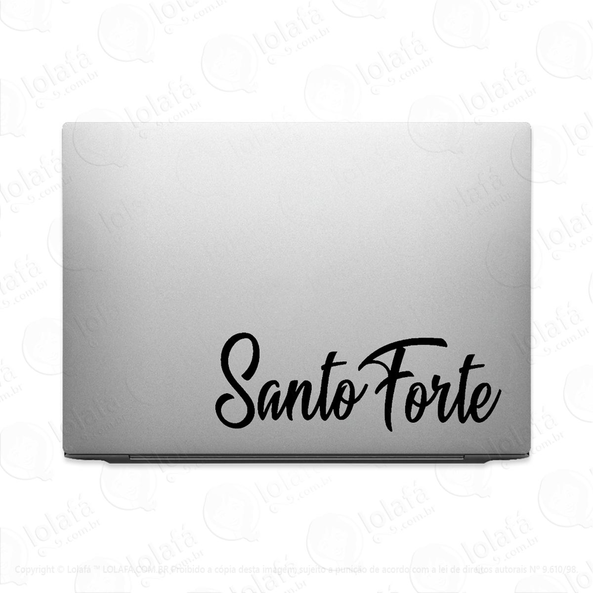 Adesivo Para Notebook Frase Santo Forte Mod:3636