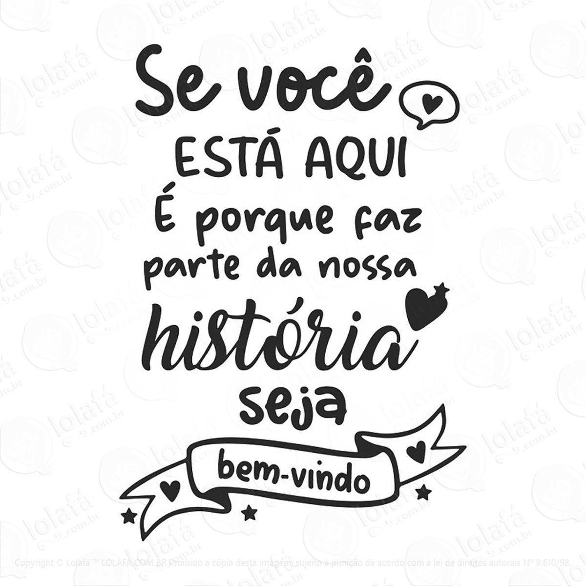 adesivo frase bem vindo - nossa historia mod:49