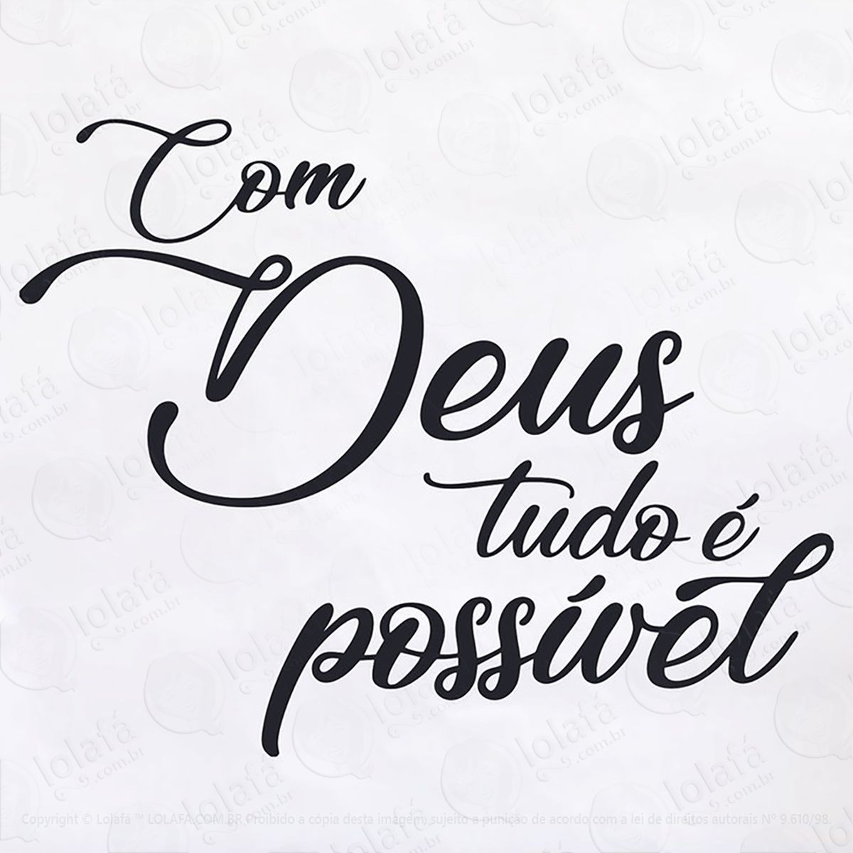 adesivo frase com deus tudo É possível mod:107