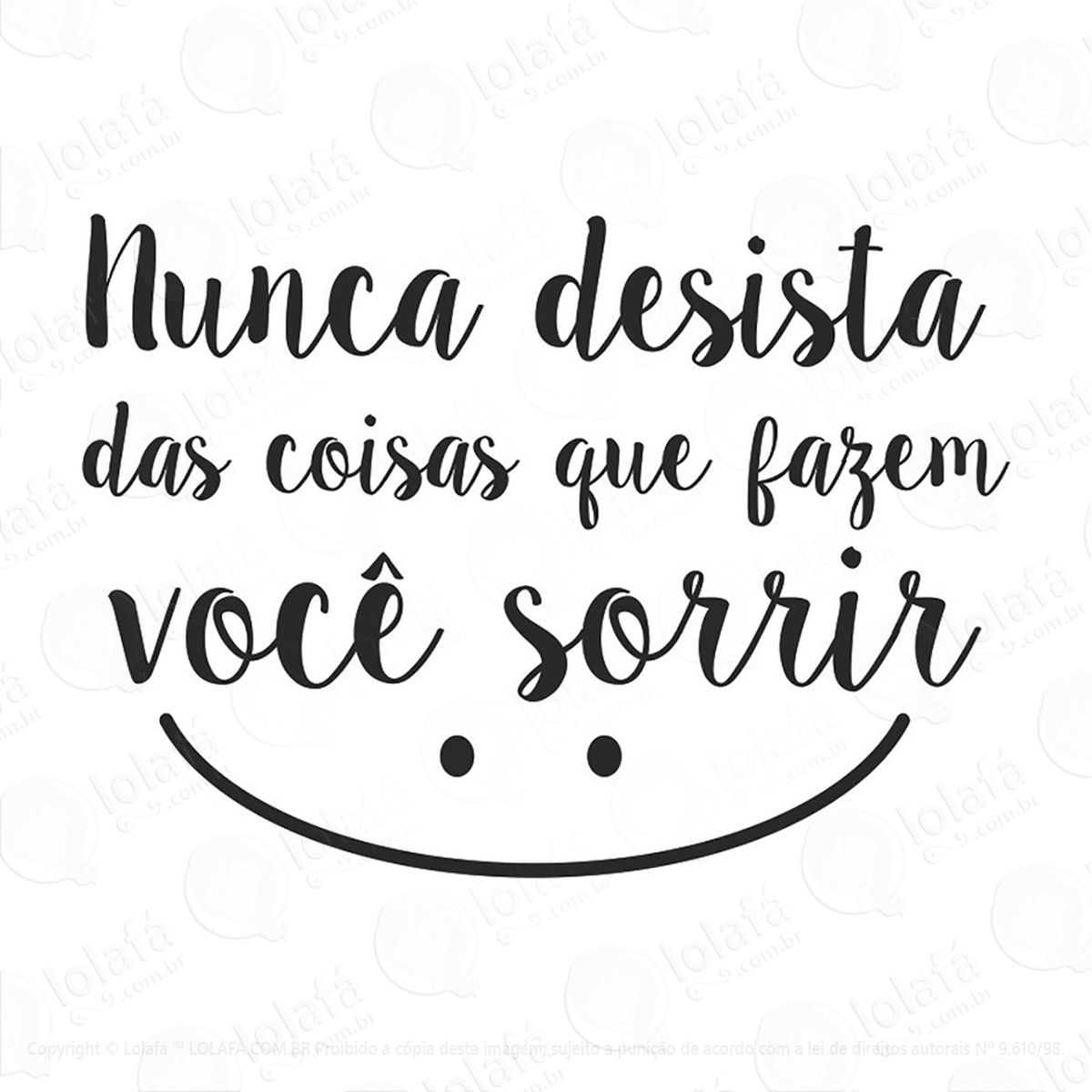 adesivo frases positivas sorrir mod:127