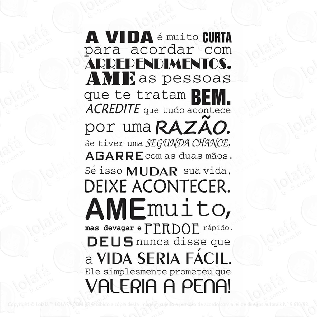 adesivo de parede - frase - a vida É muito curta mod:225