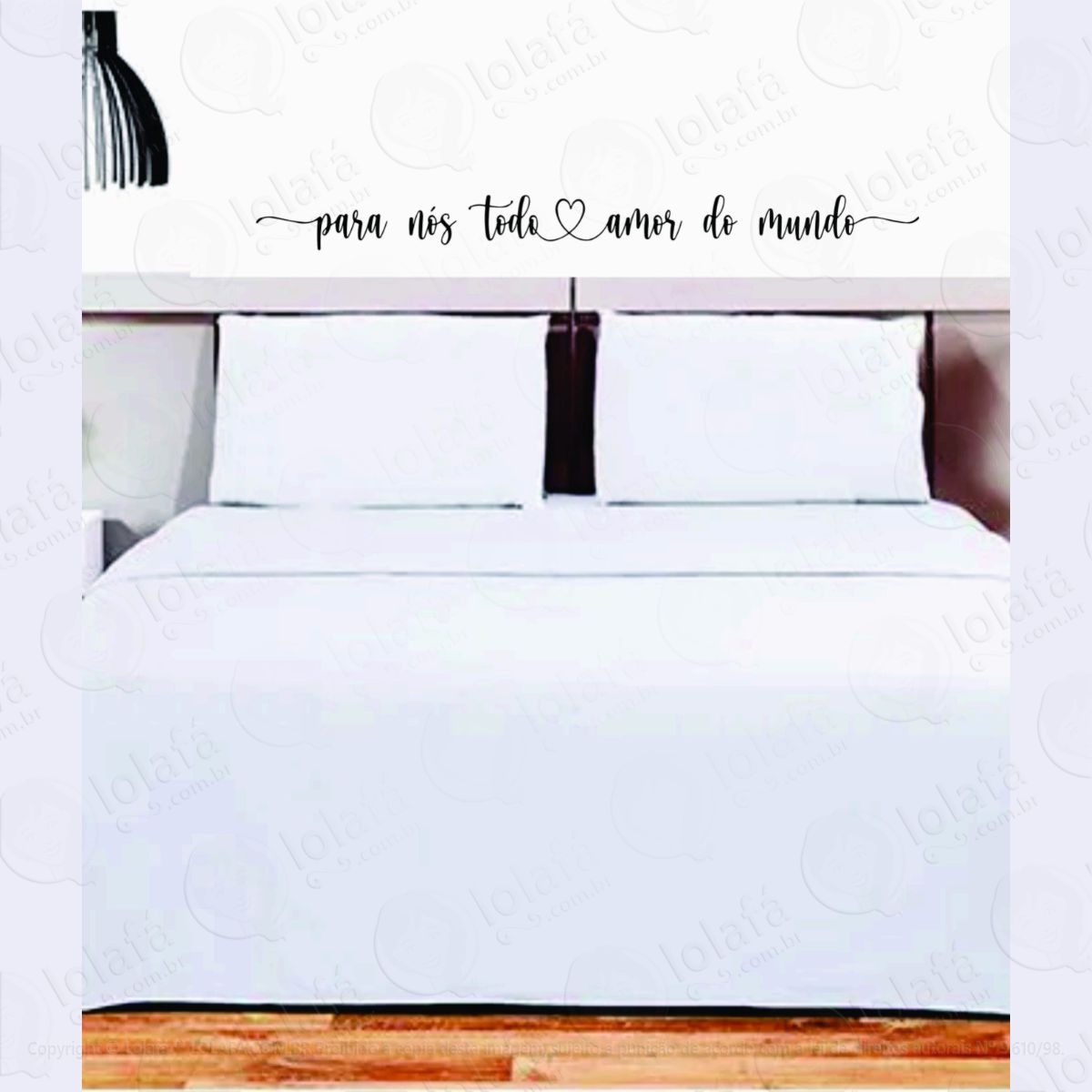 Adesivo Cabeceira De Cama Frase Para Nós Todo Amor Do Mundo Mod:258